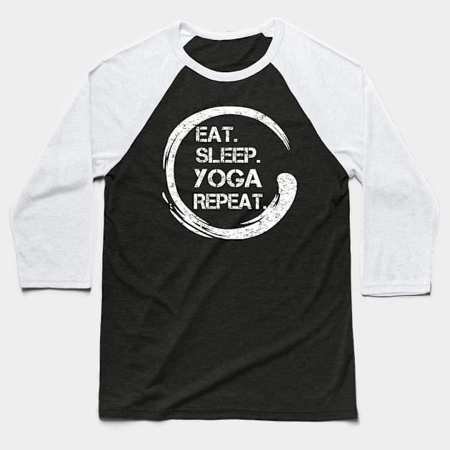 Eat Sleep Yoga Repeat Zen Baseball T-Shirt by Wesley Mcanderson Jones